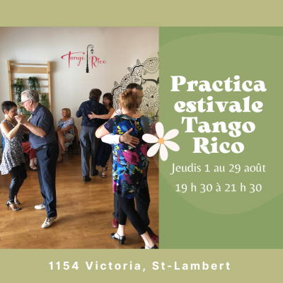 La Practica Estivale Tango Rico St-Lambert